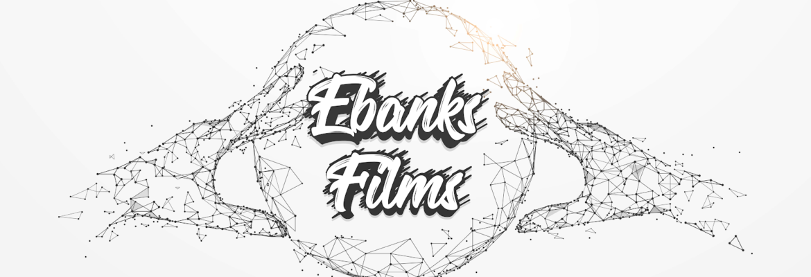 Ebanks Films