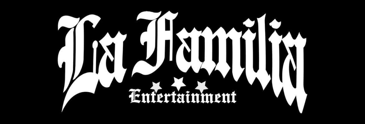 La Familia Entertainment