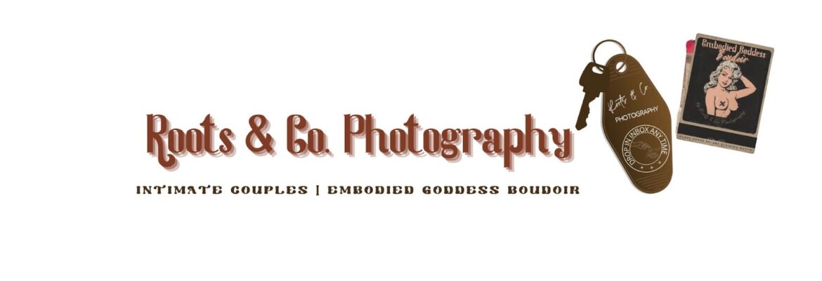Roots & Co. Photography + Embodied Goddess Boudoir