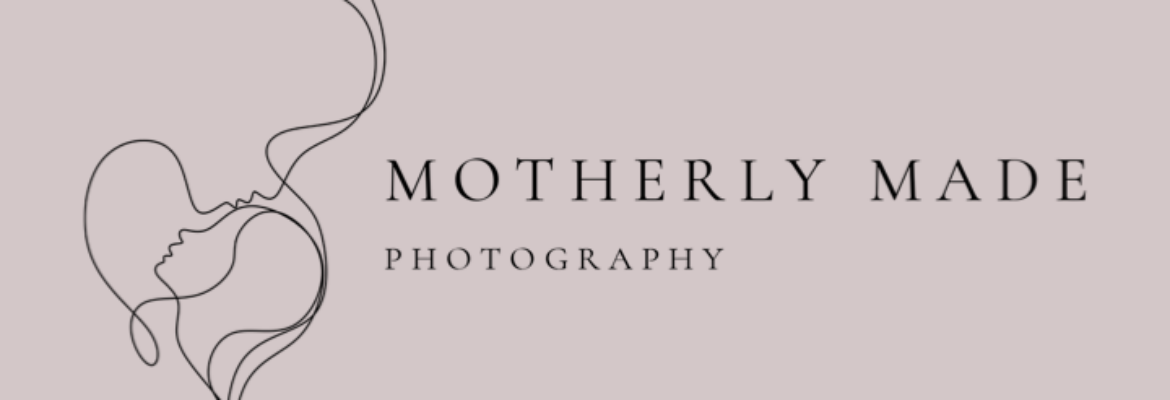 Motherly Made Photography