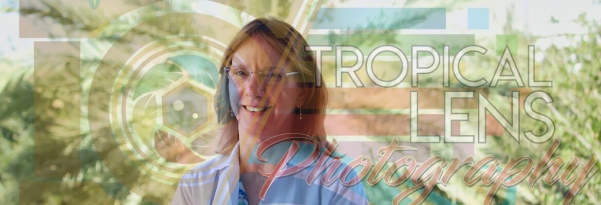 Tropical Lens Photography